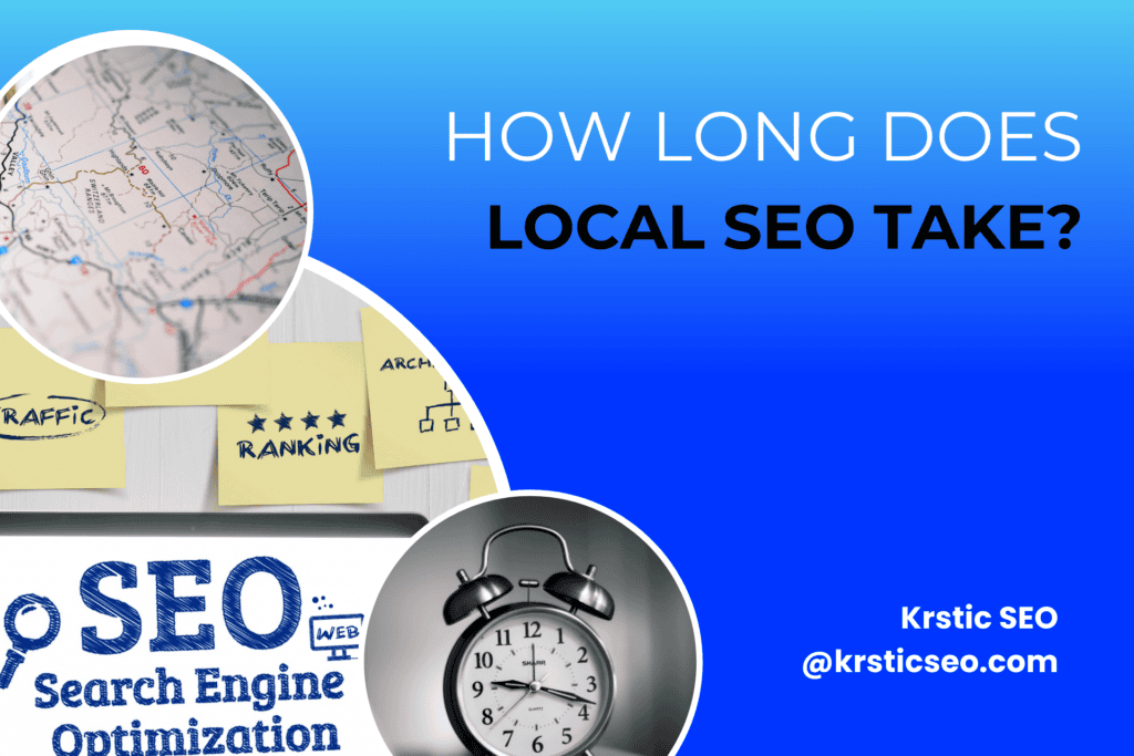 how long does local seo take