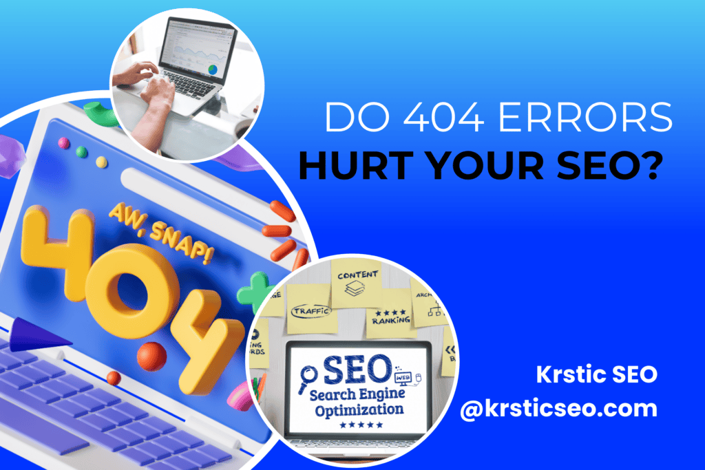 do 404s hurt seo and rankings