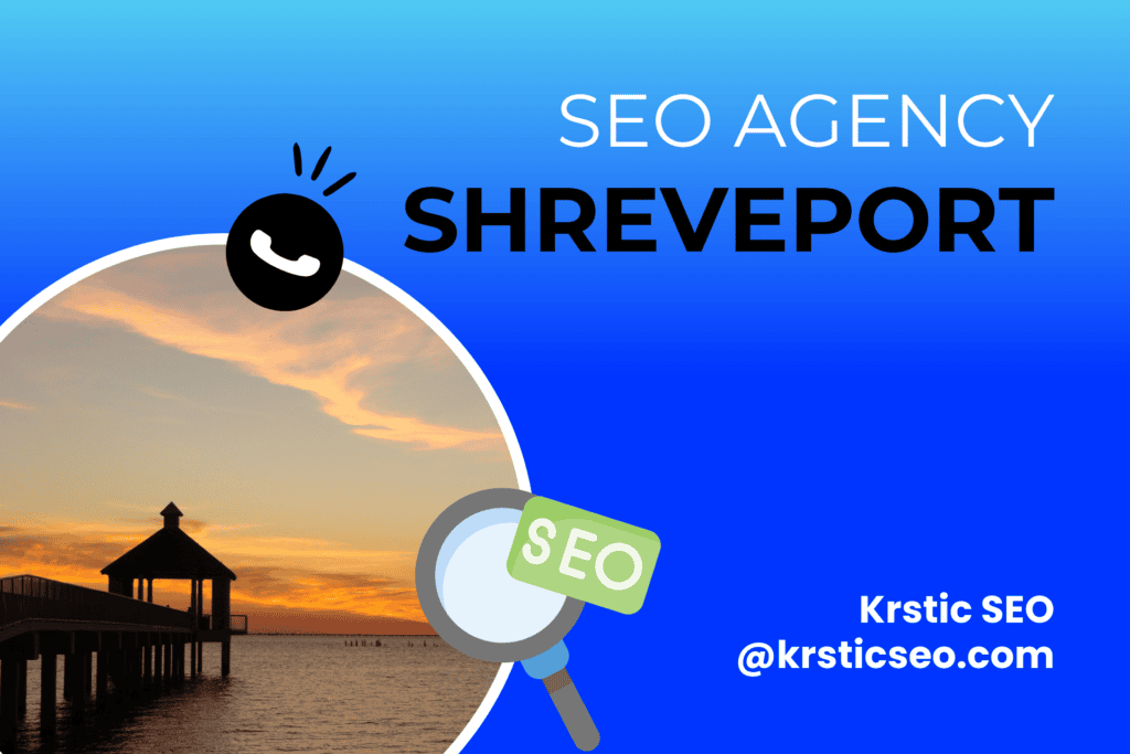 SEO Agency Shreveport, LA